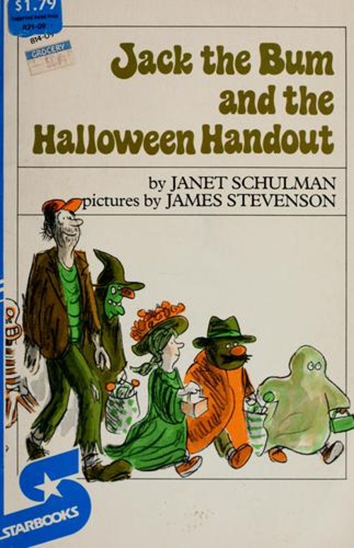 Jack the Bum and the Halloween Handout Hardcover Janet Schulman