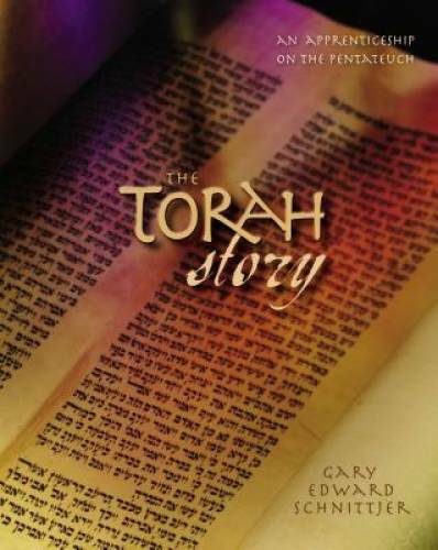 The Torah Story: An Apprenticeship on the Pentateuch – Hardcover – GOOD