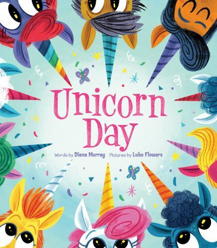 Unicorn Day: A Magical Kindness Bo- 9781728232119, board book, Diana Murray, new