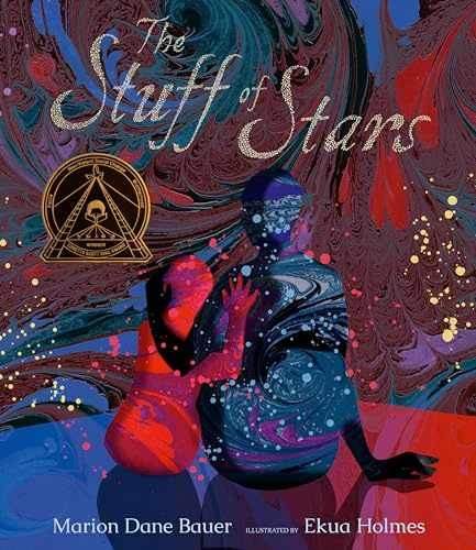 The Stuff of Stars (Wondrous – Hardcover, by Bauer Marion Dane – Very Good b