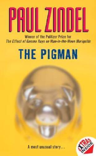 The Pigman – Paperback By Zindel, Paul – ACCEPTABLE
