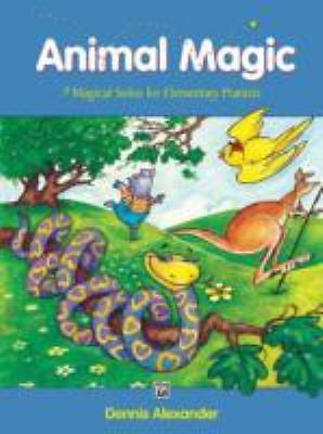 Animal Magic: 7 Magical Solos for Elementary Pianists – paperback, 0739013653