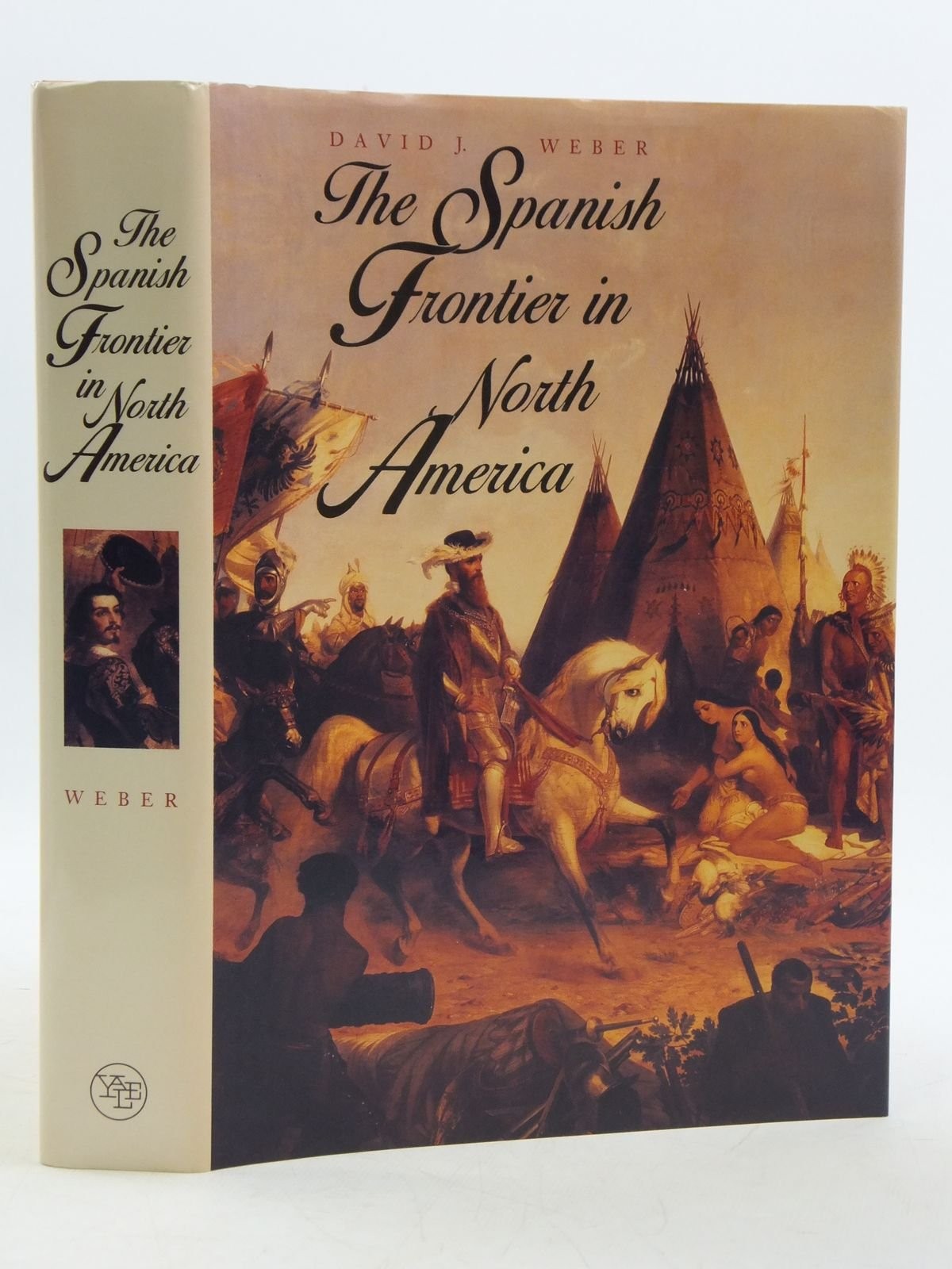 The Spanish Frontier in North America (The Lamar Series in Western History)