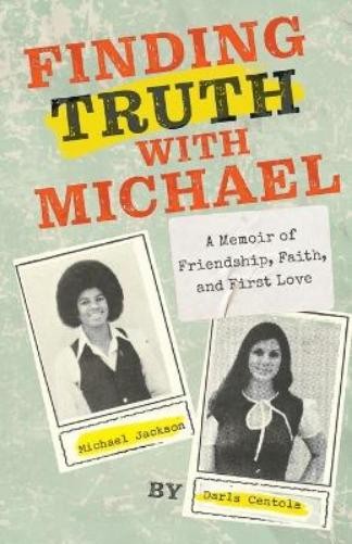Darls Centola Finding Truth with Michael (Paperback)