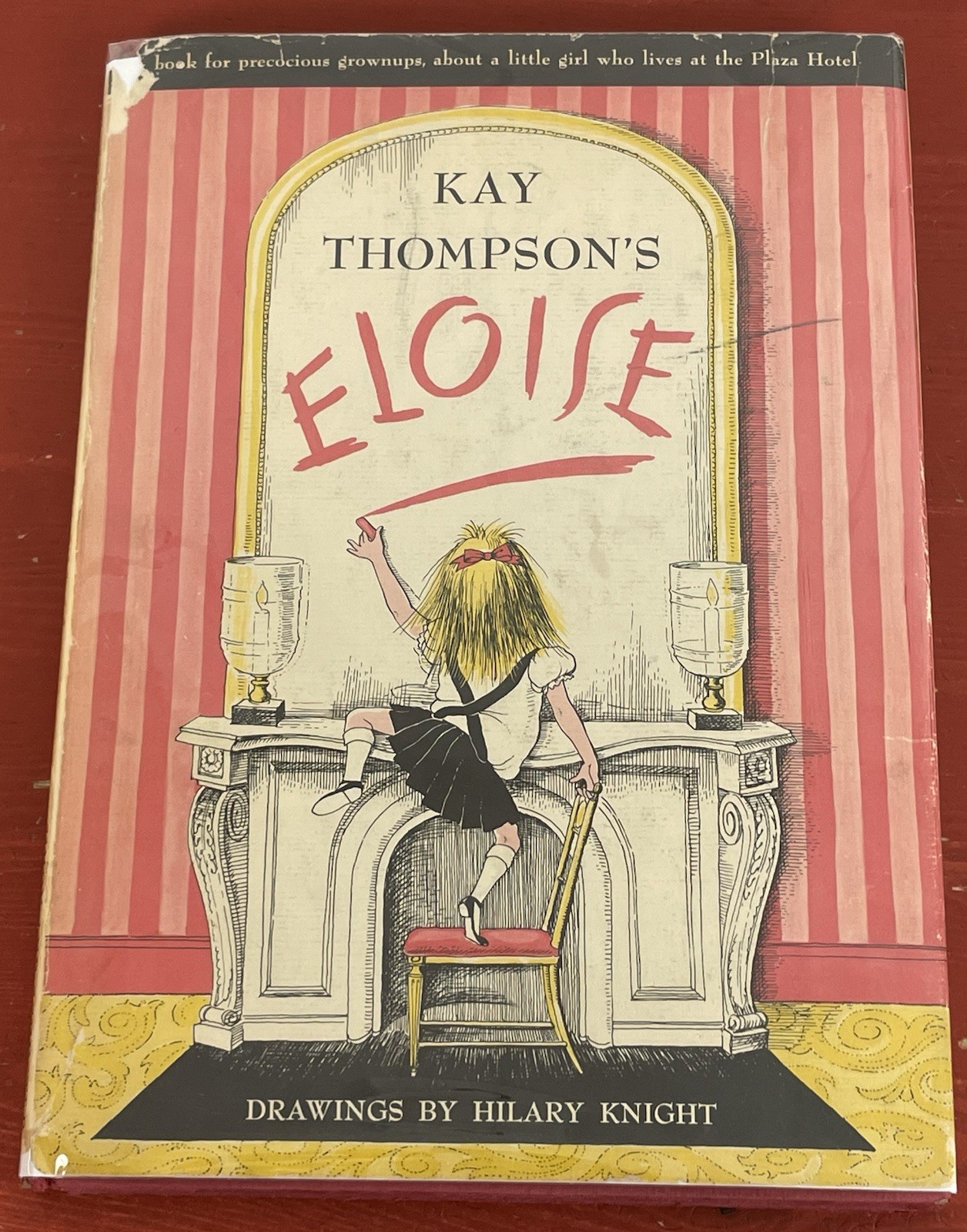 Eloise by Kay Thompson & Hilary Knight HC First Edition, Sixth Edition 1955