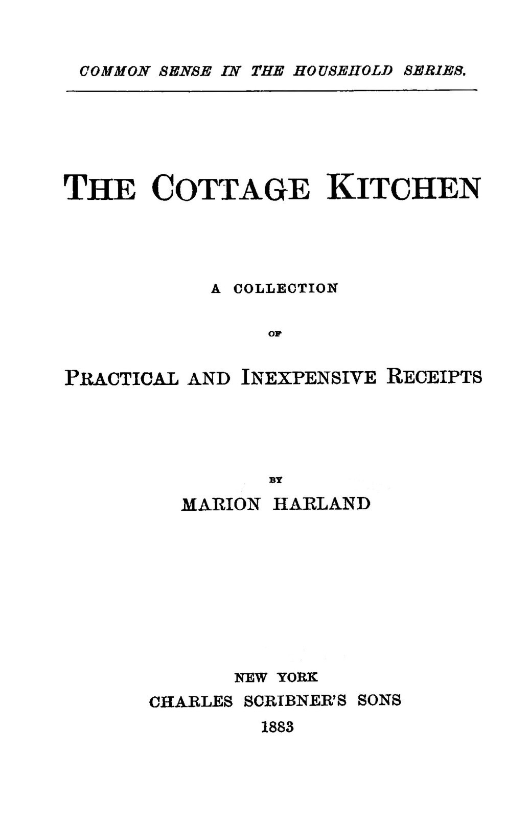 1922 The cottage kitchen Cook Book Practical And Inexpensive Recipes 280 Pages