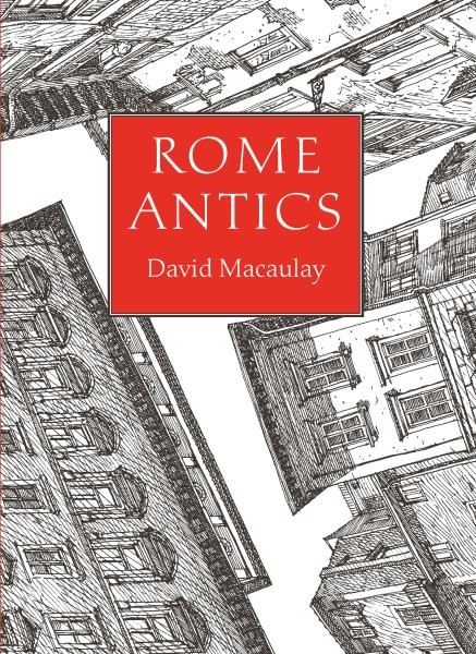 Rome Antics, Hardcover by MacAulay, David, Like New Used, Free shipping in th…