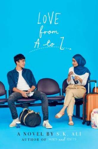Love from A to Z – Hardcover By Ali, S. K. – GOOD