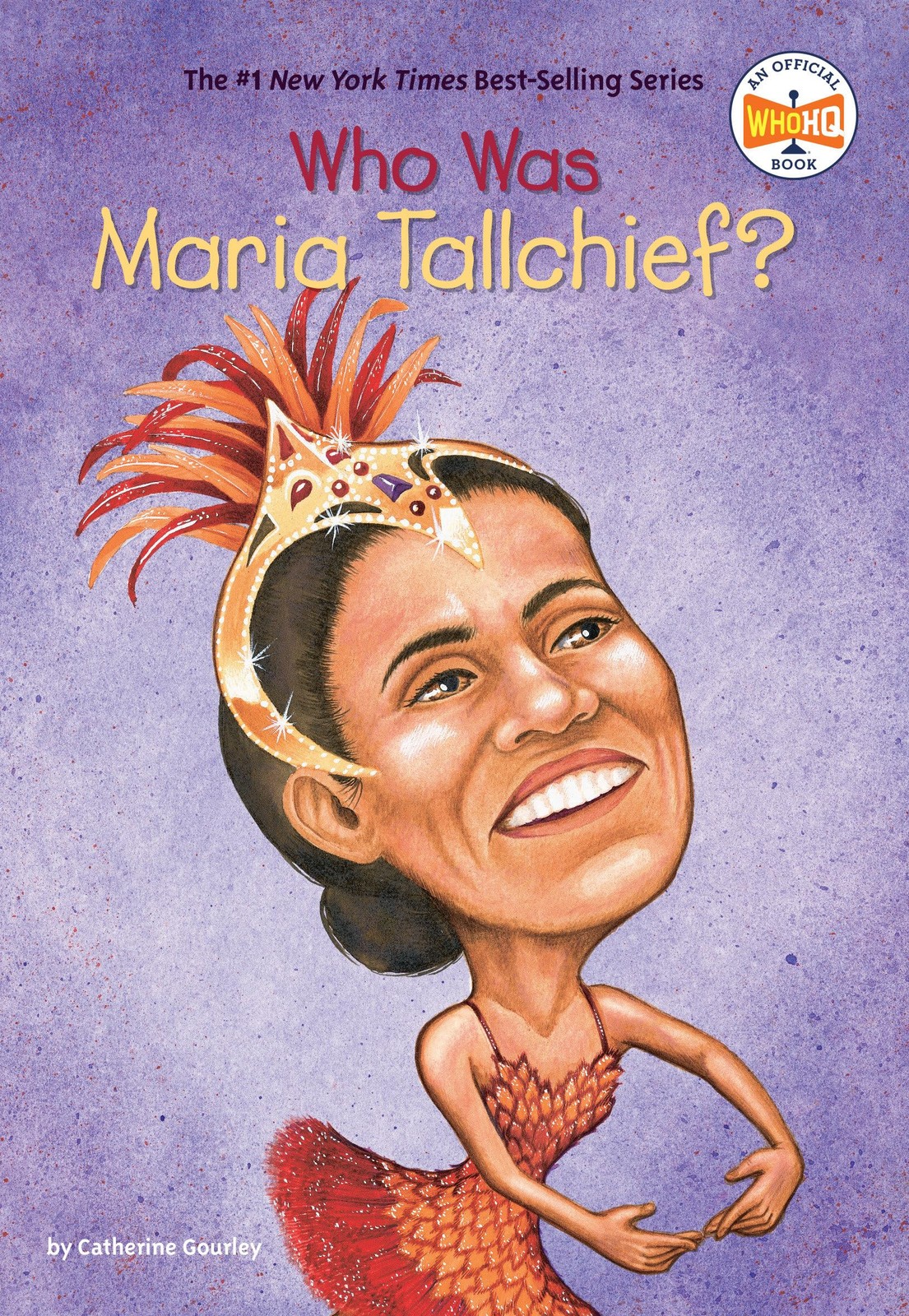 Who Was Maria Tallchief? – paperback Gourley, Catherine|Who HQ|Taylor, Val P…