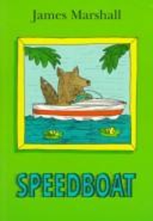 Speedboat Hardcover James Marshall