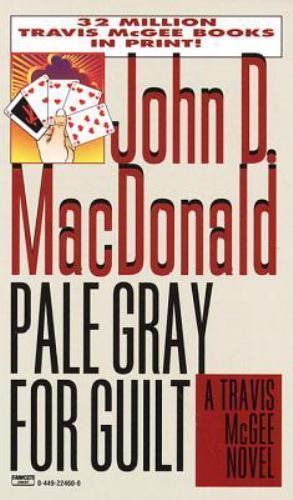 Pale Gray for Guilt by MacDonald, John