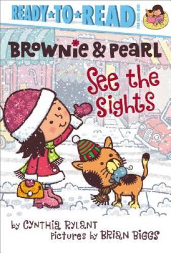 Brownie Pearl See the Sights – Hardcover By Rylant, Cynthia – GOOD