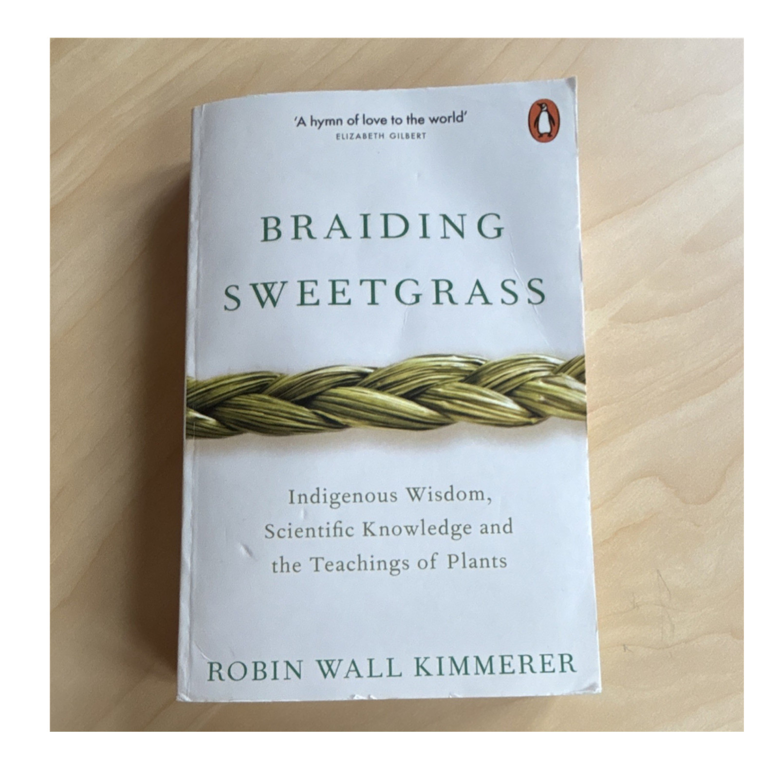 Braiding Sweetgrass Robin Wall Kimmerer Paperback Indigenous Wisdom Plants