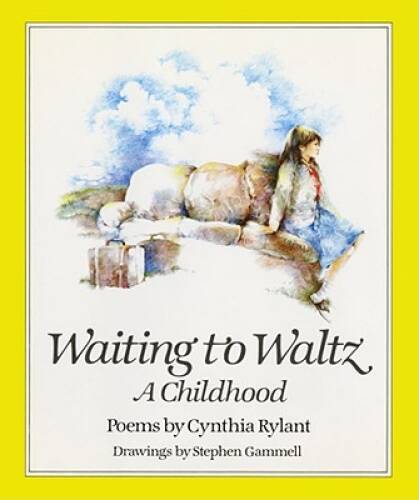Waiting to Waltz – Hardcover By Rylant, Cynthia – GOOD
