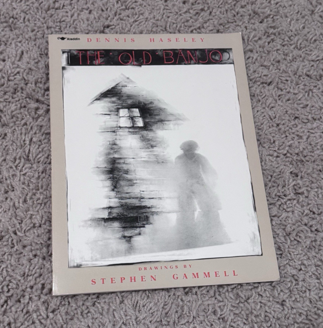 The Old Banjo Dennis Haseley, Illus. Stephen Gammell, Aladdin PB 1990
