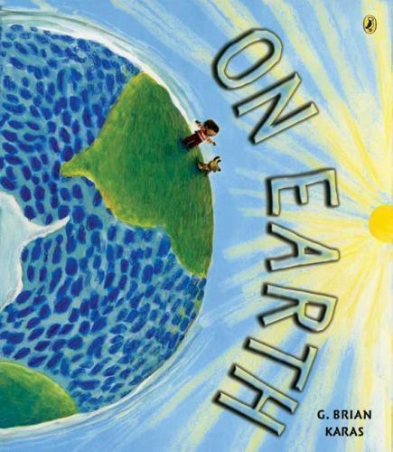 On Earth – G Brian Karas, 0142410632, paperback