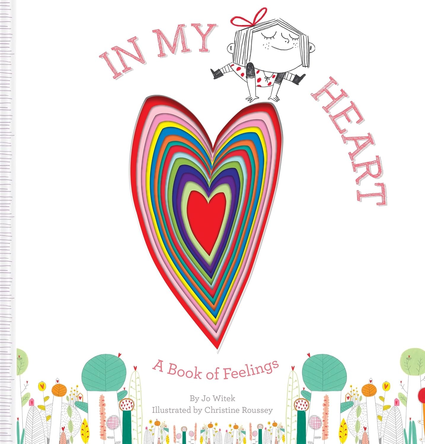 In My Heart: A Book of Feelings Hardcover by Witek, Jo
