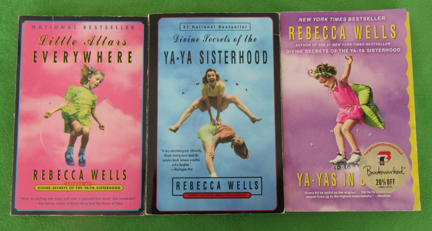 SET #1-3 TRADE PB YA-YA SISTERHOOD SERIES BY REBECCA WELLS