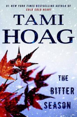 The Bitter Season (Kovac and Liska) – Hardcover By Hoag, Tami – VERY GOOD