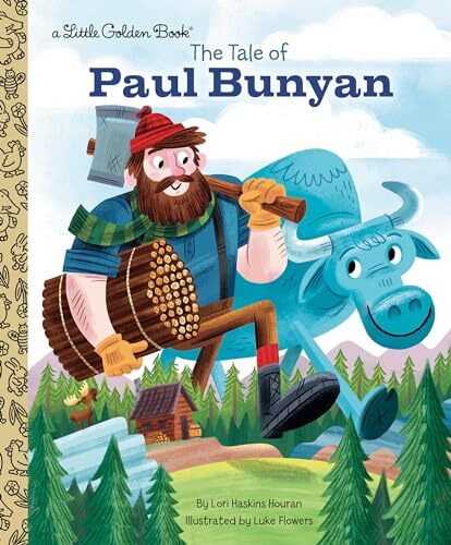 The Tale of Paul Bunyan (Little Golden Book) by Flowers, Luke Hardback Book The