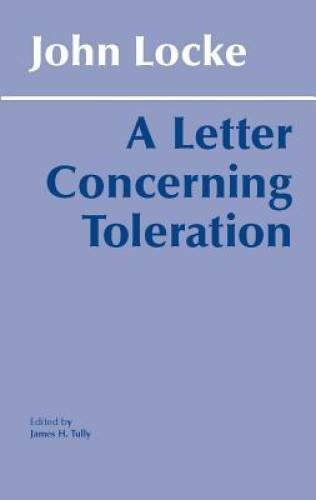A Letter Concerning Toleration (Hackett Classics) – Paperback – GOOD