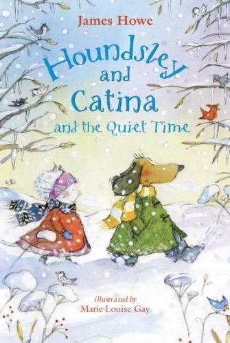 Houndsley and Catina and the Quiet Time – 9780763633844, James Howe, hardcover
