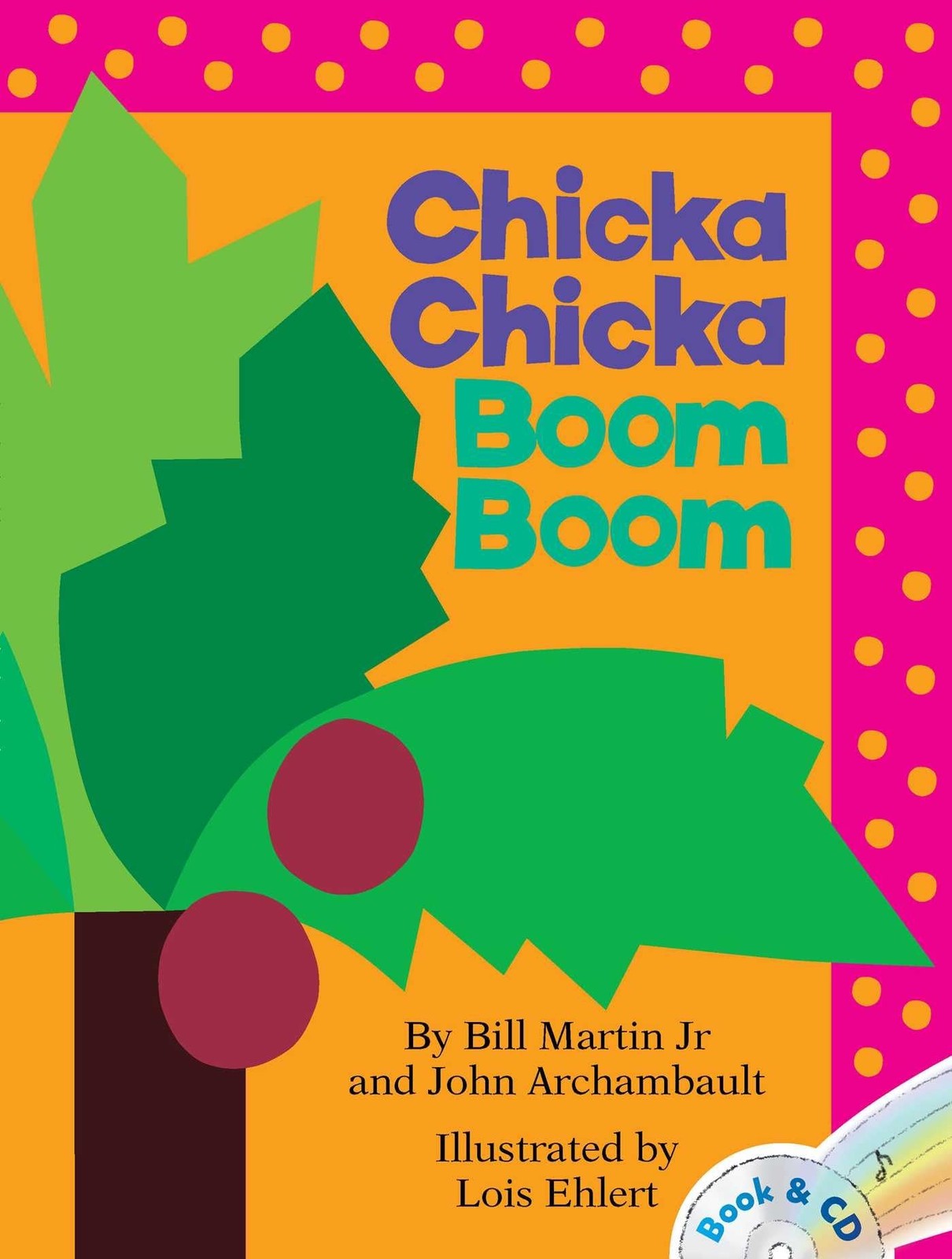 Chicka Chicka Boom Boom: A Read-Along Alphabet Book with CD