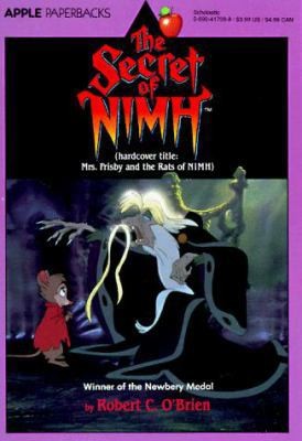 The Secret of Nimh by Robert C. O’Brien