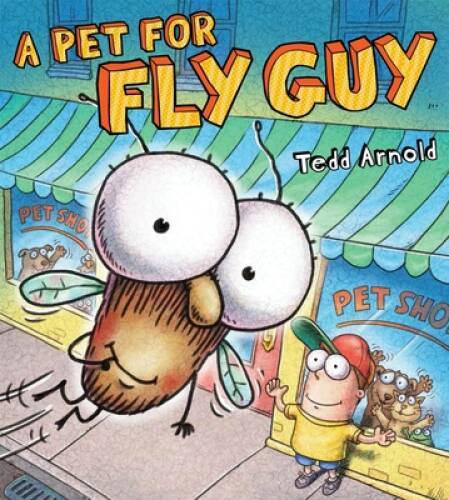 A Pet for Fly Guy – Hardcover By Arnold, Tedd – VERY GOOD