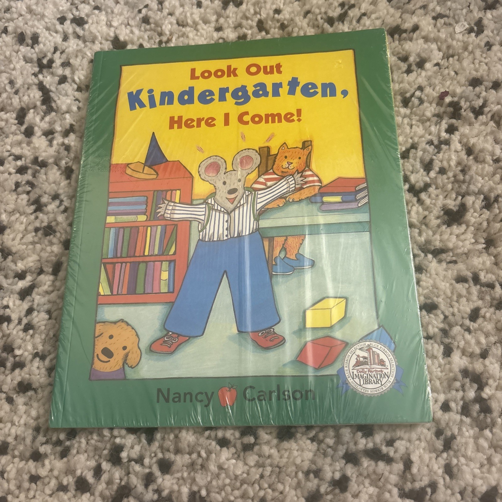 Look Out Kindergarten, Here I Come by Nancy Carlson (1999, PAPERBACK)