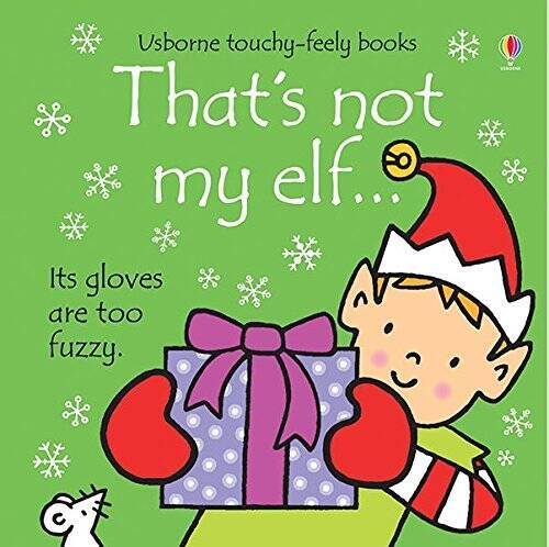 That’s Not My Elf – Hardcover By Fiona Watt – GOOD