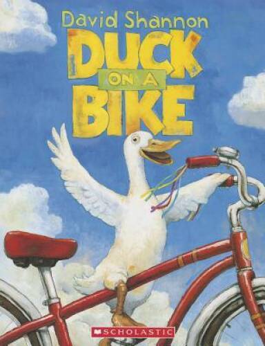 Duck on a Bike – Paperback By David Shannon – VERY GOOD