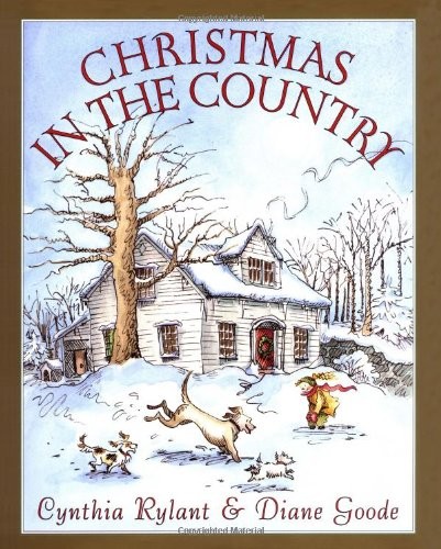 Christmas In The Country – hardcover Rylant, Cynthia|Goode, Diane