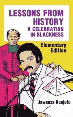Lessons from History, Elementary Edition: A C- 9780913543047, paperback, Kunjufu