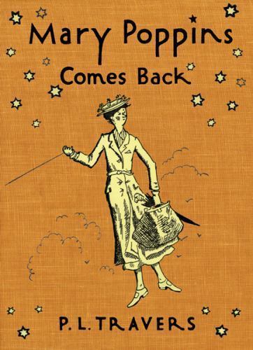 Mary Poppins Comes Back by Travers, P. L.
