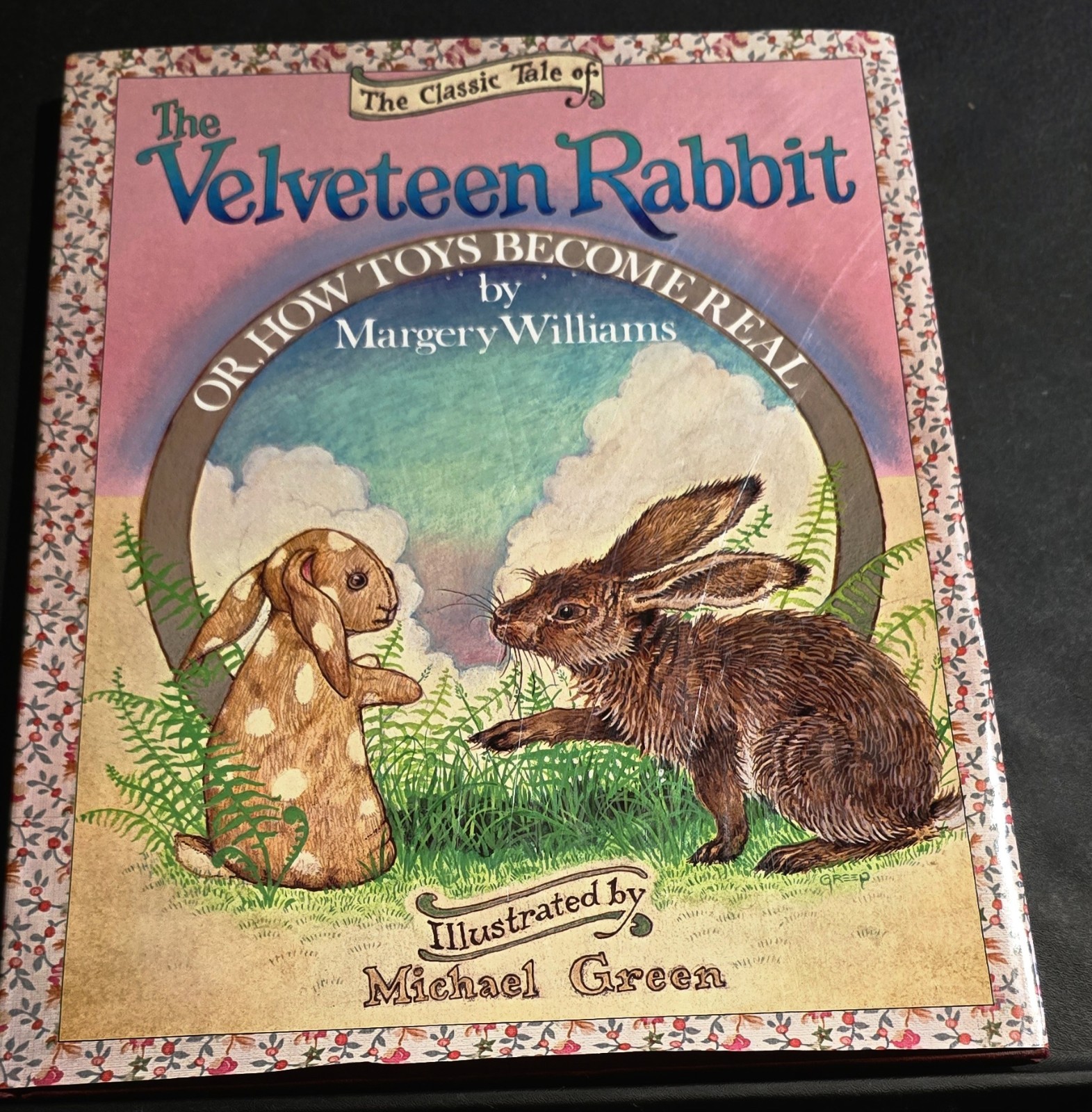 The Velveteen Rabbit by Margery Williams Illustrated by Michael Green 1984 HC DJ
