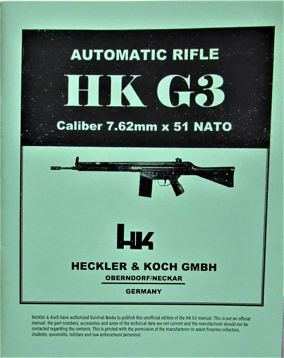 Automatic Rifle HK 91/G3 Caliber 7.62 mm x 51 NATO Heckler & Koch, Manual, NEW