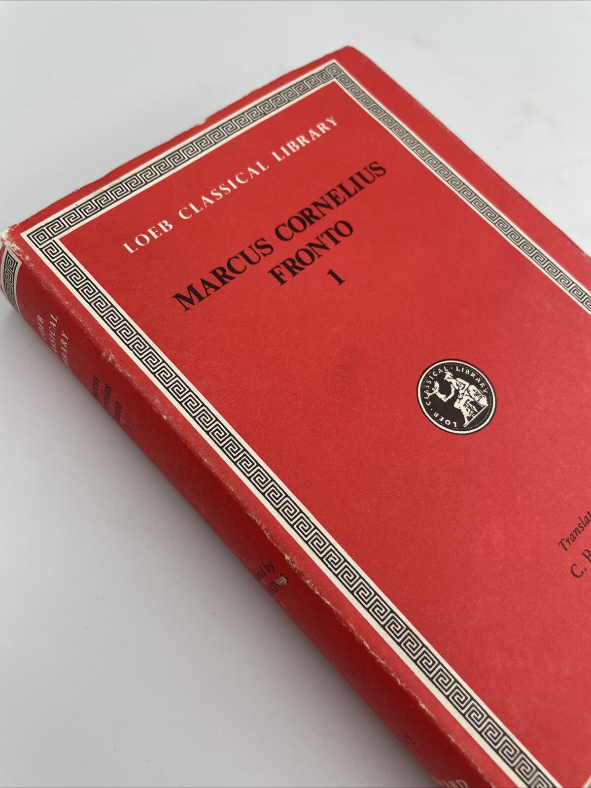 Loeb Classical Library No. 112: Marcus Cornelius Fronto Vol 1. Latin-English HC