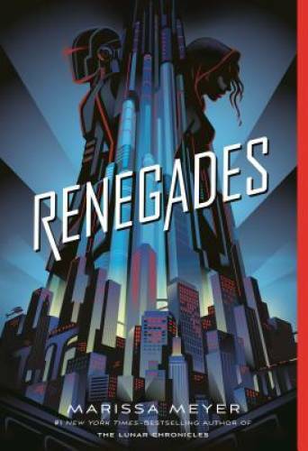 Renegades – Paperback By Meyer, Marissa – VERY GOOD