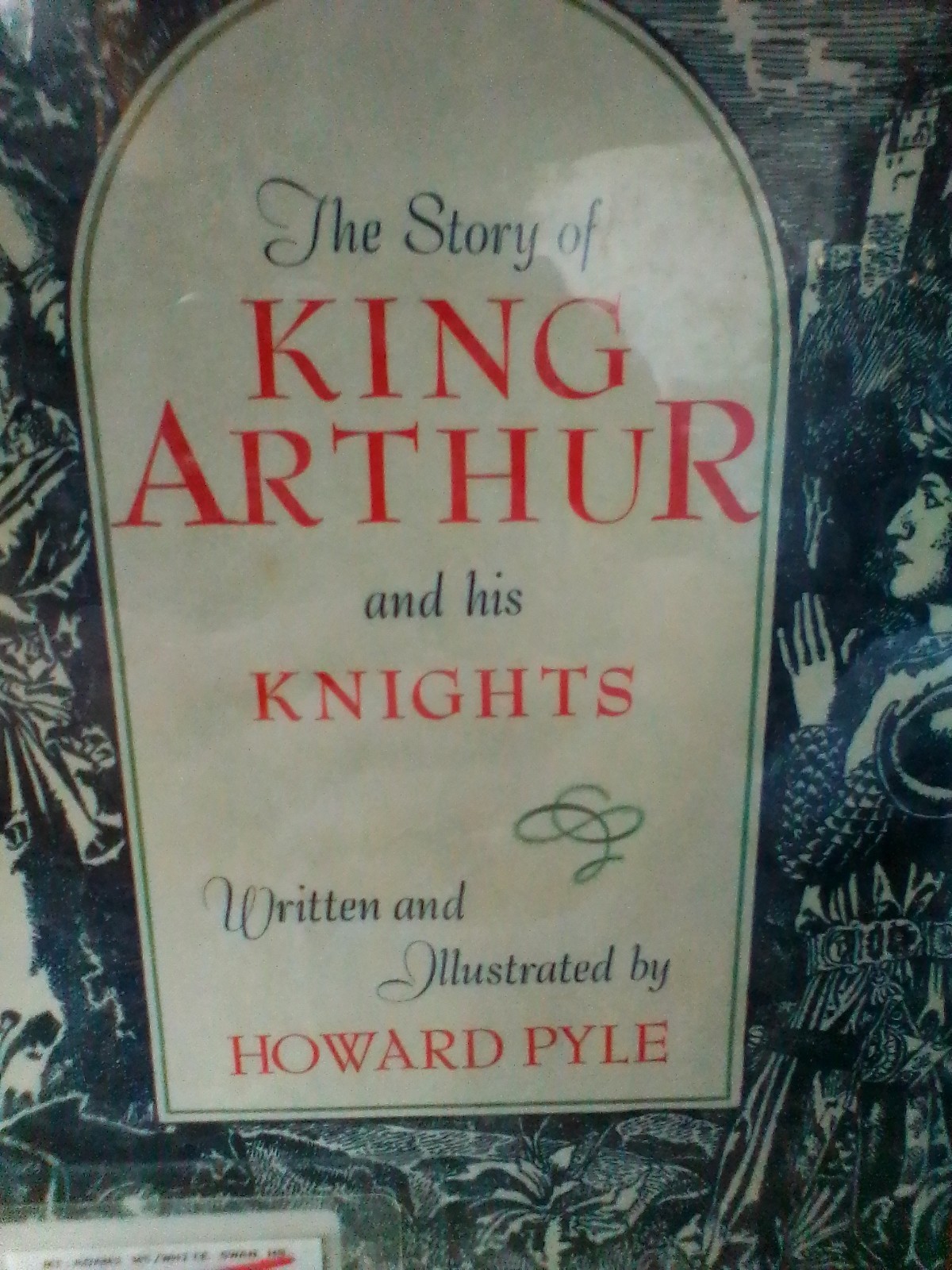 The Story Of King Arthur And His Knights By Howard Pyle
