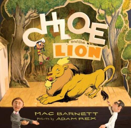 Chloe and the Lion – Hardcover By Barnett, Mac – GOOD