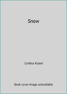 Snow by Cynthia Rylant