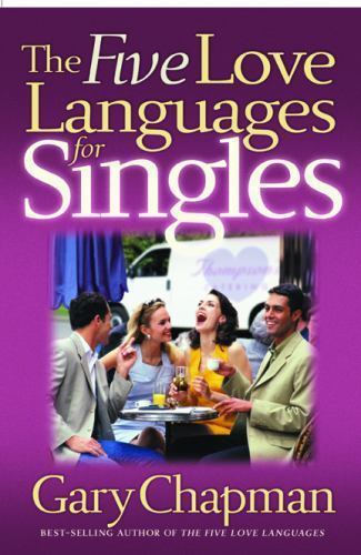 The Five Love Languages for Singles – 9781881273981, paperback, Gary Chapman