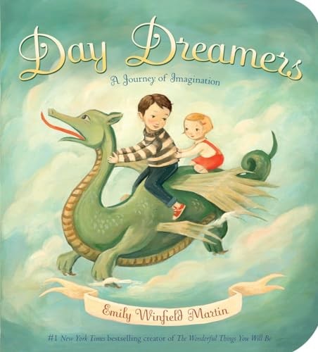 Day Dreamers: A Journey of Imagination by Martin, Emily Winfield Board book The