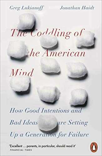 The Coddling of the – Paperback, by Haidt Jonathan; Lukianoff – Acceptable