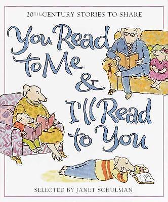 You Read to Me & I’ll Read to You: Stories t- 9780375810831, hardcover, Schulman