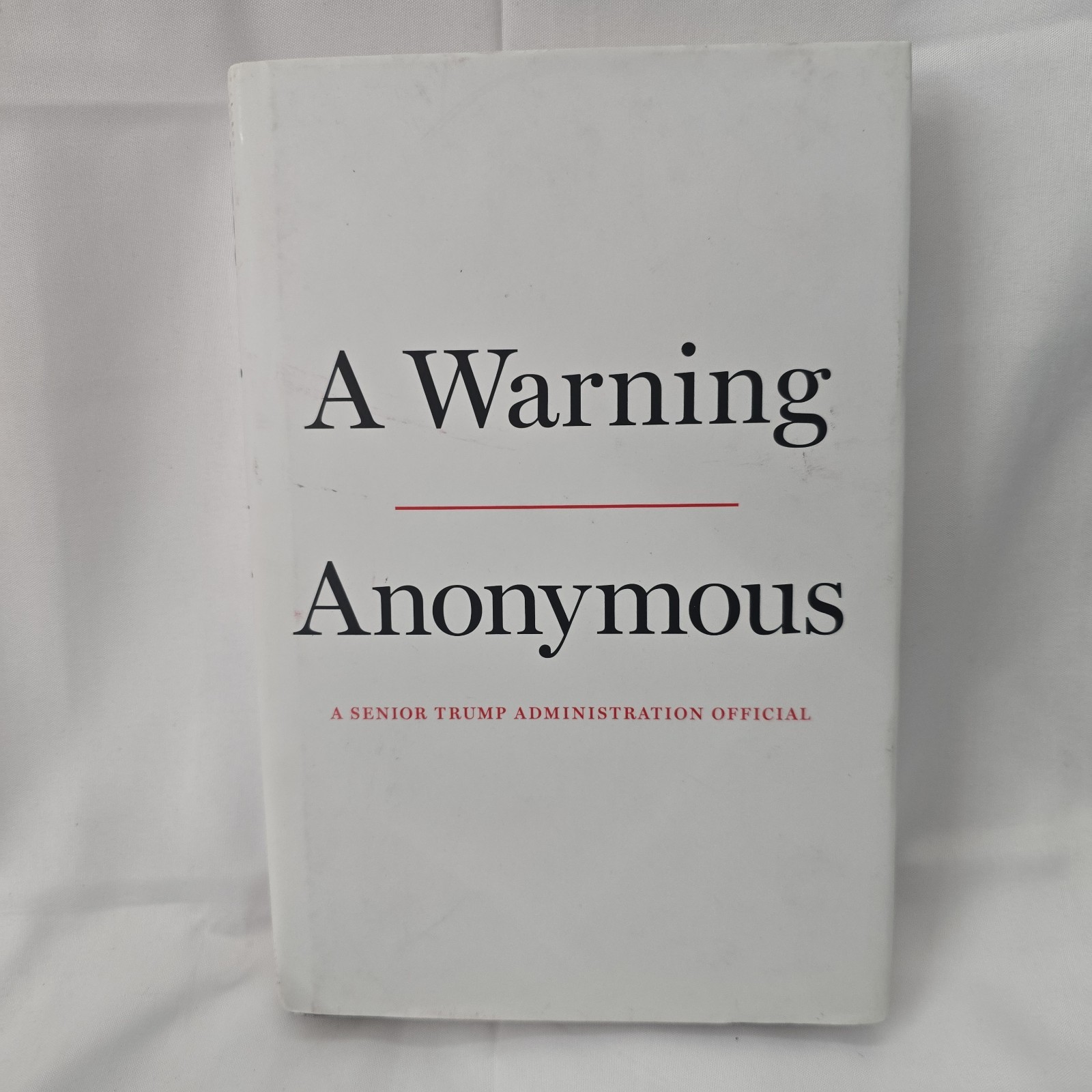 Warning by Anonymous (2019, Hardcover)