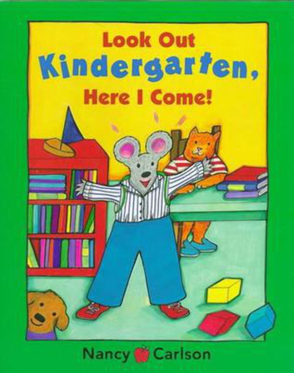 Look Out Kindergarten, Here I Come – 9780670035977, hardcover, Nancy Carlson