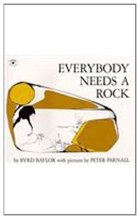 Everybody Needs a Rock (For the Junior Rockhound)