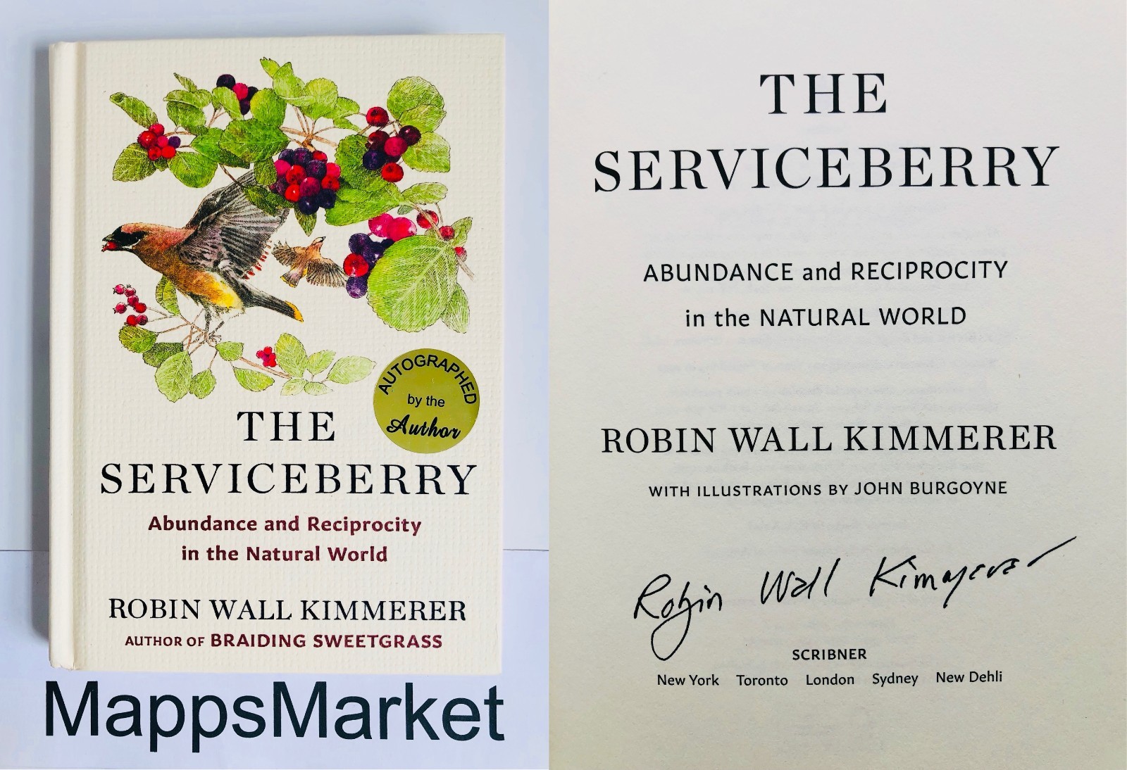 SIGNED The Serviceberry by Robin Wall Kimmerer 1st/10th (2024, Hardcover) NEW